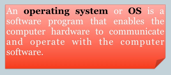 Operating System