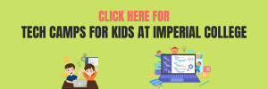 Tech Camps for Kids at Imperial College